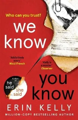 Erin Kelly: We Know You Know [2020] paperback